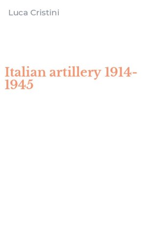 Italian artillery 1914-1945