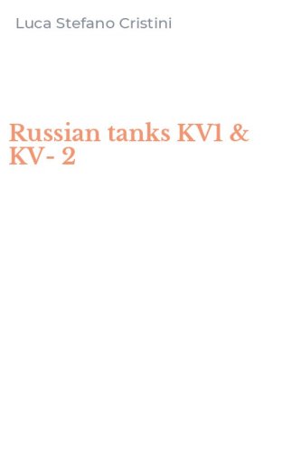 Russian tanks KV1 & KV-2