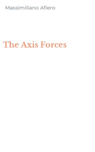 The Axis Forces