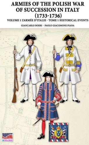 The war of the Polish succession in Italy 1733-1736