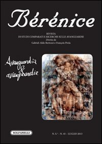 B&eacute;r&eacute;nice. Avanguardia e avanguardie