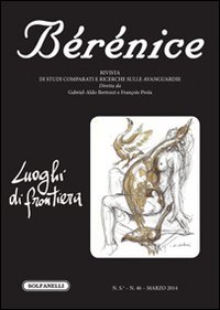 B&eacute;r&eacute;nice. Luoghi di frontiera