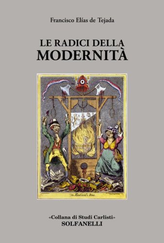 Le radici della modernit&agrave;