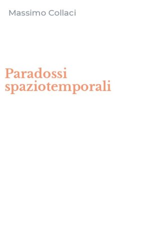 Paradossi spaziotemporali