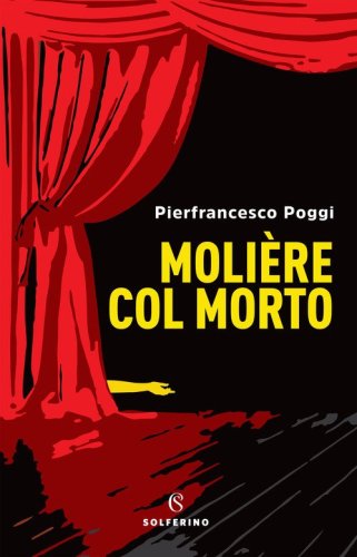 Moli&egrave;re col morto