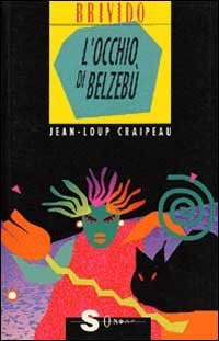L'occhio di Belzeb&ugrave;