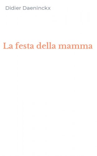 La festa della mamma