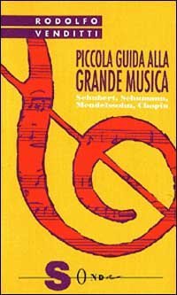Piccola guida alla grande musica