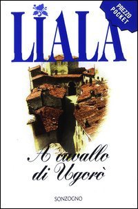 A cavallo di Ugor&ograve;