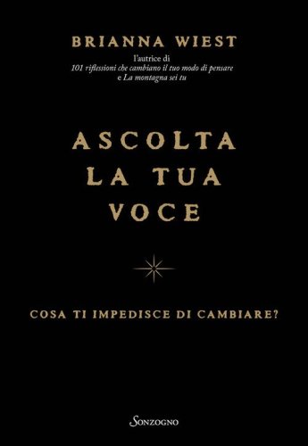 Ascolta la tua voce