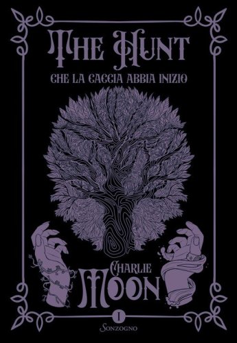 Che la caccia abbia inizio. The hunt