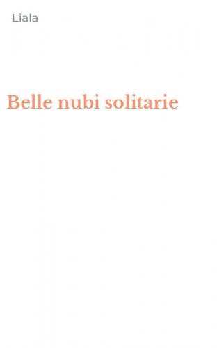 Belle nubi solitarie