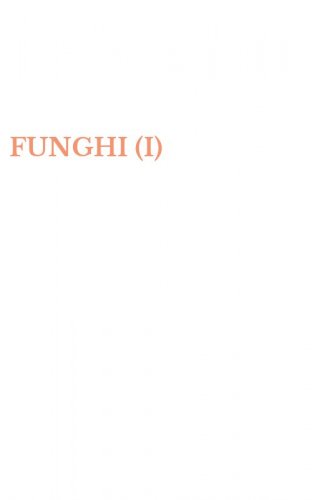 FUNGHI (I)