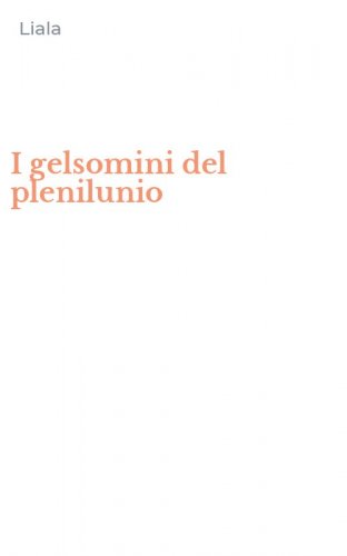 I gelsomini del plenilunio