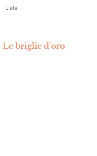 Le briglie d'oro