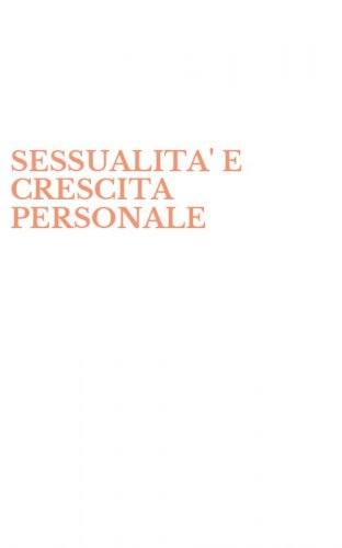 SESSUALITA' E CRESCITA PERSONALE