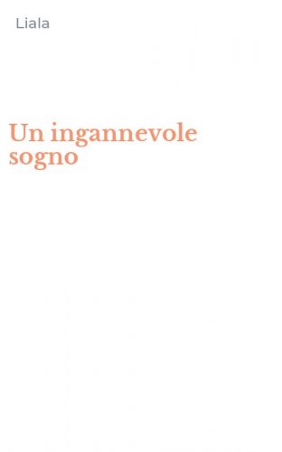 Un ingannevole sogno