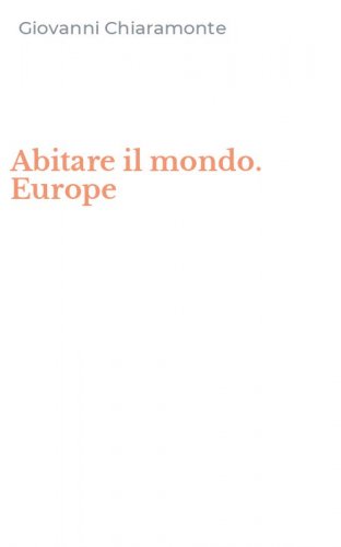 Abitare il mondo. Europe