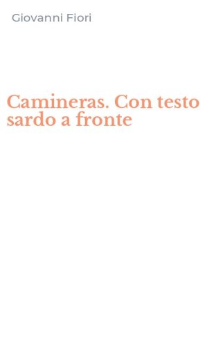 Camineras. Con testo sardo a fronte
