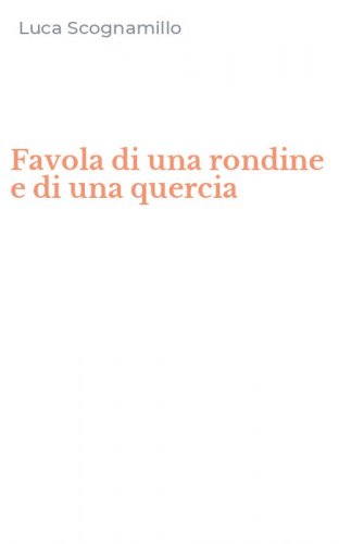 Favola di una rondine e di una quercia