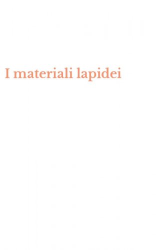 I materiali lapidei