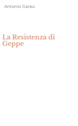 La Resistenza di Geppe