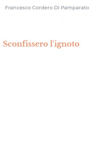 Sconfissero l'ignoto