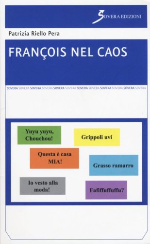 Fran&ccedil;ois nel caos