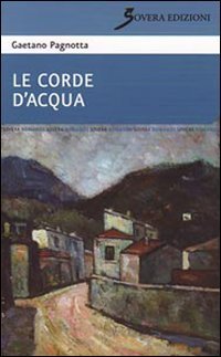 Le corde d'acqua