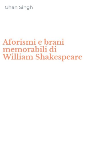 Aforismi e brani memorabili di William Shakespeare
