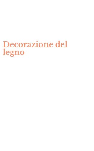 Decorazione del legno