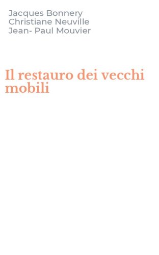 Il restauro dei vecchi mobili