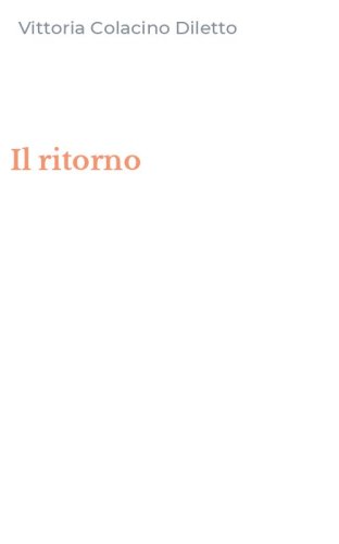 Il ritorno