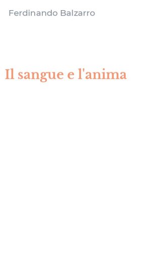 Il sangue e l'anima