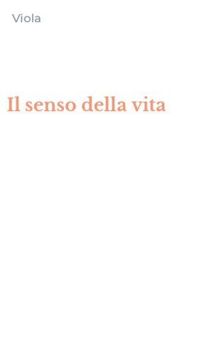 Il senso della vita