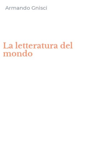 La letteratura del mondo