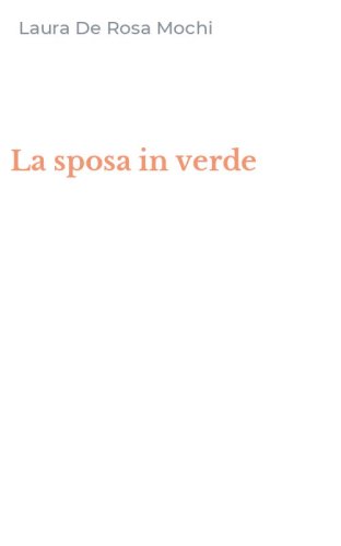 La sposa in verde