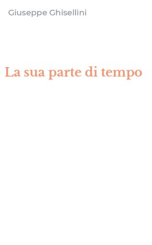 La sua parte di tempo