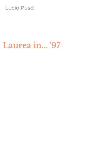 Laurea in... '97