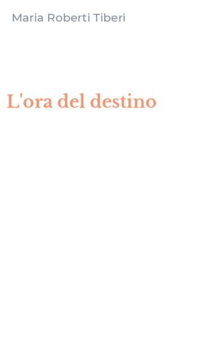 L'ora del destino