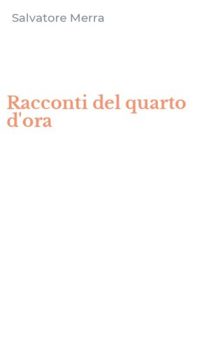 Racconti del quarto d'ora