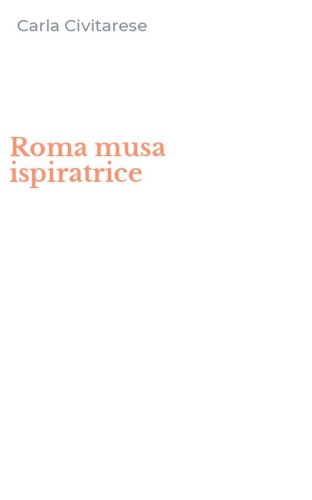Roma musa ispiratrice