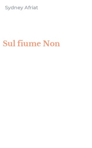 Sul fiume Non