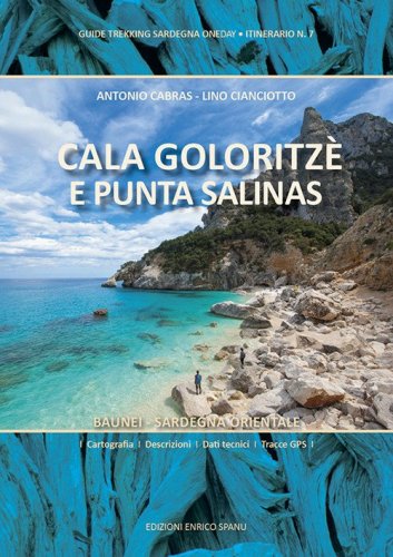 Cala Goloritz&egrave; e Punta Salinas