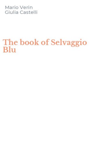 The book of Selvaggio Blu
