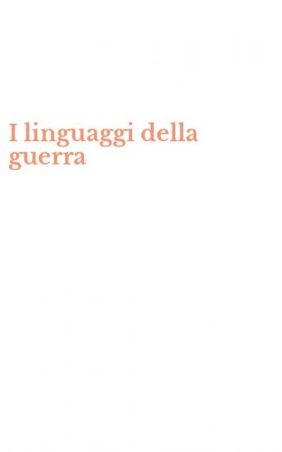 I linguaggi della guerra