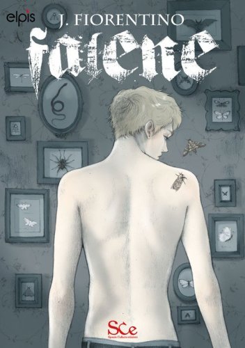 Falene. La saga oscura
