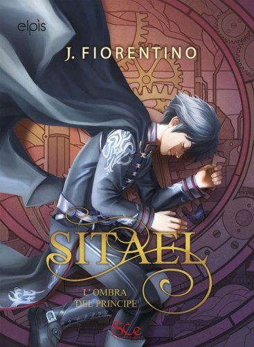 L'ombra del principe. Sitael