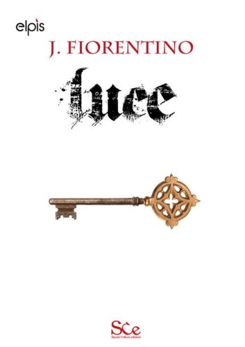 Luce. La saga oscura