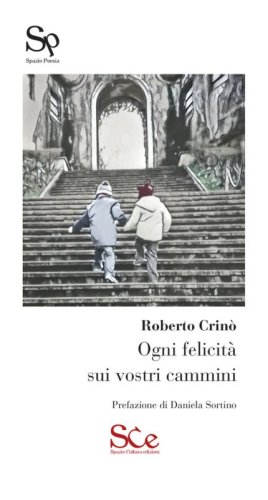 Ogni felicit&agrave; sui vostri cammini